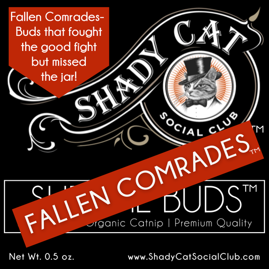 Gift for Pet | Fallen Comrades | Fancy Catnip!